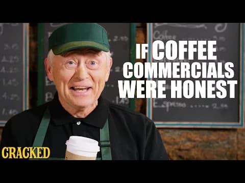 If Coffee Commercials Were Honest | Honest Ads